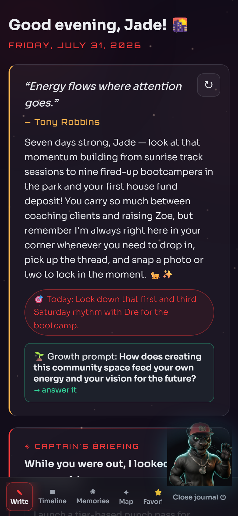 Your day — a personal welcome, today's mission, and a growth prompt written just for you